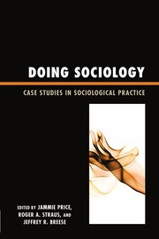 Cover of: Doing sociology by Jammie Price, Roger A. Straus