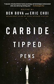 Cover of: Carbide Tipped Pens: Seventeen Tales of Hard Science Fiction