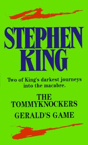 Novels (Gerald's Game / Tommyknockers) by Stephen King