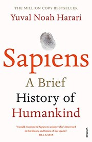 Sapiens by Yuval Noah Harari