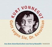 Cover of: Gott segne Sie, Dr. Kevorkian