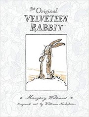 The Velveteen Rabbit by Margery Williams Bianco, Wendy Cheyette Lewison, Juan Gonzalez Alvaro