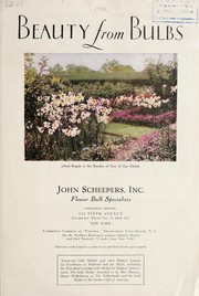 Cover of: Beauty from bulbs by John Scheepers, Inc, John Scheepers, Inc