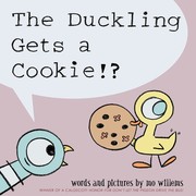 Cover of: The duckling gets a cookie!? by Mo Willems, Mo Willems