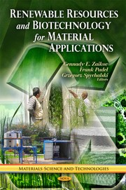 Cover of: Renewable resources and biotechnology for material applications