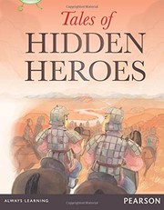 Cover of: Bug Club Pro Guided Year 5 Tales of Hidden Heroes