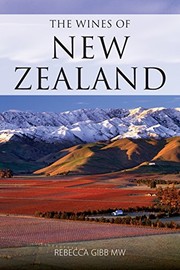 The Wines of New Zealand by Rebecca Gibb