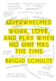 Cover of: Overwhelmed by Brigid Schulte, Brigid Schulte