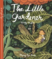 Cover of: The little gardener