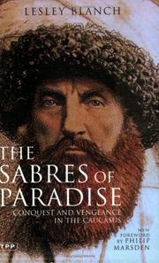 The sabres of paradise by Lesley Blanch