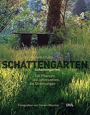 Cover of: Schattengarten: Die Pflanzen, die Jahreszeiten, die Stimmungen