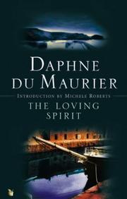 The Loving Spirit by Daphne du Maurier