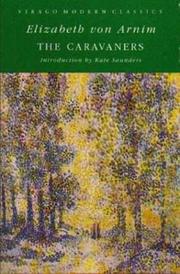 Cover of: The caravaners by Elizabeth von Arnim, Elizabeth