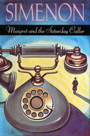 Cover of: Maigret and the Saturday caller