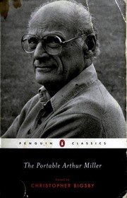 The Portable Arthur Miller by Arthur Miller