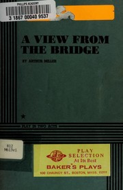 A View from the Bridge by Arthur Miller