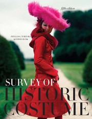 Cover of: Survey of Historic Costume 5th edition + Free Student Study Guide