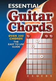 Cover of: Essential Guitar Chords: Over 300 Chords by Paul Roland