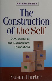 The construction of the self by Susan Harter