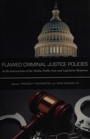 Flawed criminal justice policies by Frances P. Reddington