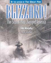 Blizzard! by Jim Murphy