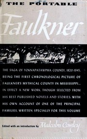 The Portable Faulkner by William Faulkner, Malcom Cowley