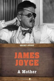 A Mother by James Joyce