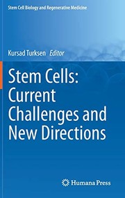 Cover of: Stem Cells: Current Challenges and New Directions