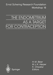 Cover of: The Endometrium as a Target for Contraception