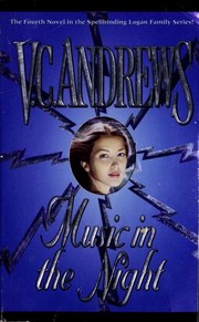 Music in the Night by V. C. Andrews