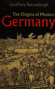 Cover of: The origins of modern Germany