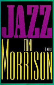 Jazz by Toni Morrison