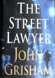 The Street Lawyer by John Grisham