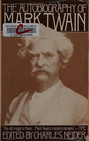 Cover of: The autobiography of Mark Twain by Mark Twain, Charles Neider, Mark Twain