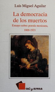 Cover of: A la sombra de la Revolución Mexicana