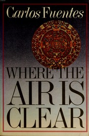 Cover of: Where the air is clear: a novel.