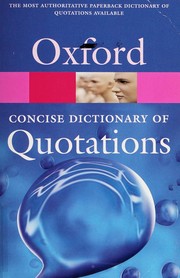 Cover of: Concise Oxford dictionary of quotations by Susan Ratcliffe