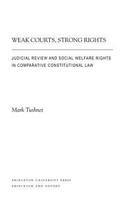 Cover of: Weak courts, strong rights: judicial review and social welfare rights in comparative constitutional law