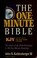 Cover of: The One-Minute Bible