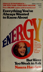 Cover of: Everything you've always wanted to know about energy, but were too weak to ask