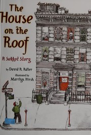 The house on the roof by David A. Adler