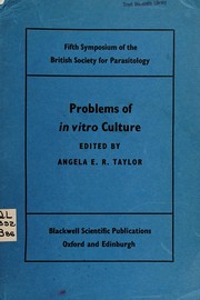 Problems of in vitro culture by British Society for Parasitology.