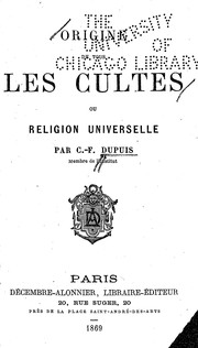 Cover of: Origins de tous les cultes; ou Religion universelle