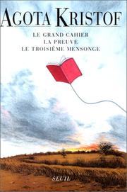 Le grand cahier by Ágota Kristóf