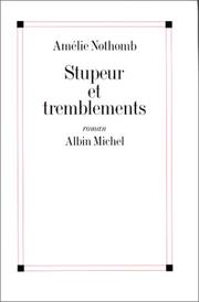 Cover of: Stupeur et tremblements