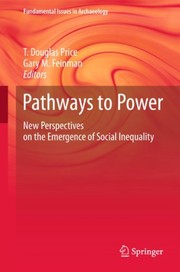 Cover of: Pathways to power: new perspectives on the emergence of social inequality