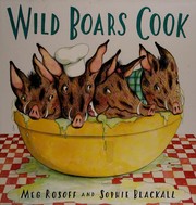 Cover of: Wild boars cook