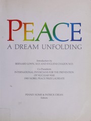 Cover of: Peace, a dream unfolding