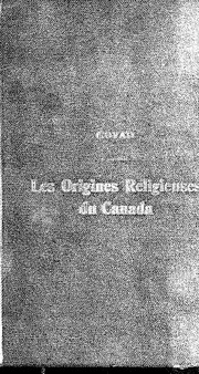 Cover of: Une épopée mystique: les origines religieuses du Canada