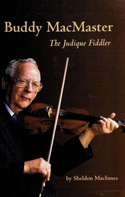 Cover of: Buddy MacMaster: the Judique fiddler